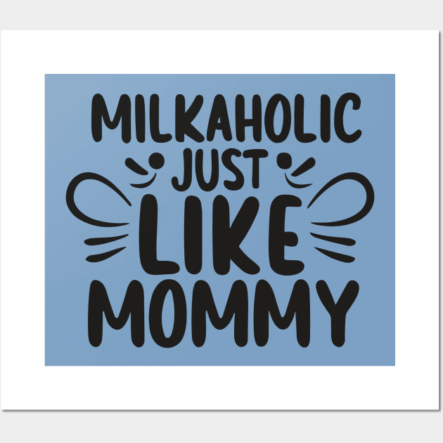 Milkaholic, Just Like Mommy Light Wall Art by Nuria the Cat